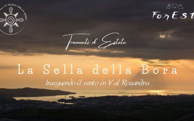 Tramonti d’Estate – La Sella della Bora