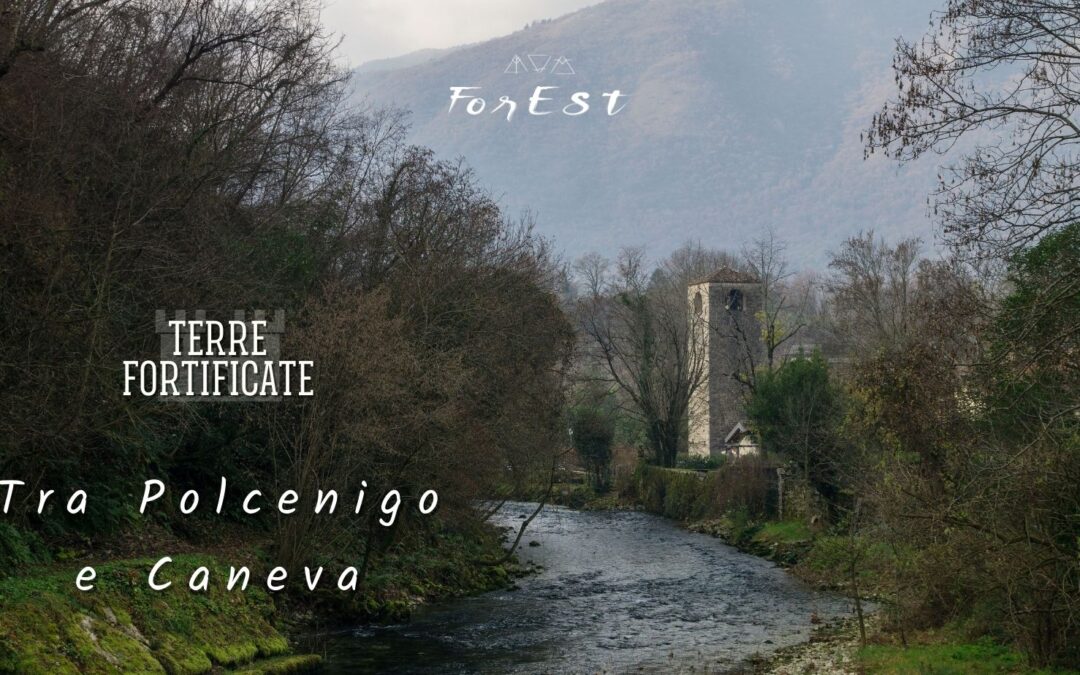 Traversata nelle Terre Fortificate – Da Polcenigo a Caneva